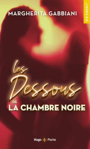 Les Dessous de la chambre noire - tome 2