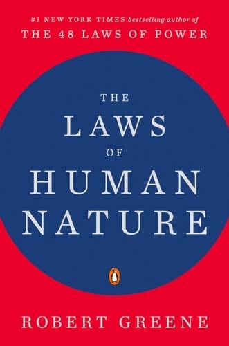 The Laws of Human Nature - Robert Greene · 2019
