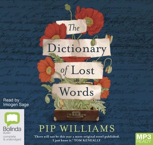 The Dictionary of Lost Words - Pip Williams · 2020