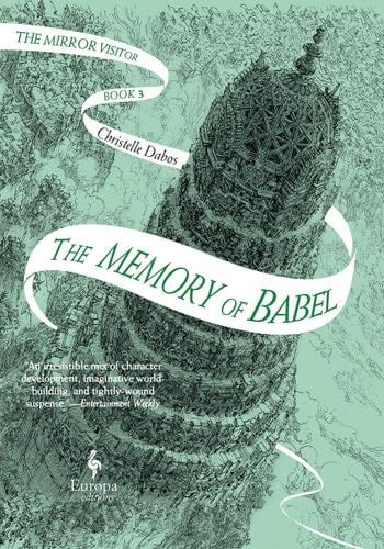 The Memory of Babel - Christelle Dabos · 2020