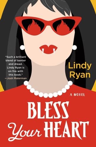Bless Your Heart (A Bless Your Heart Novel, 1) - Lindy Ryan · 2025