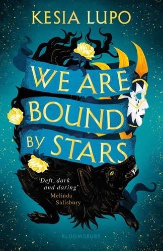 We Are Bound by Stars - Kesia Lupo · 2020