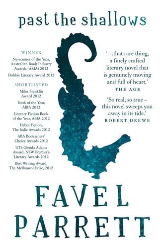 Past the Shallows - Favel Parrett · 2013
