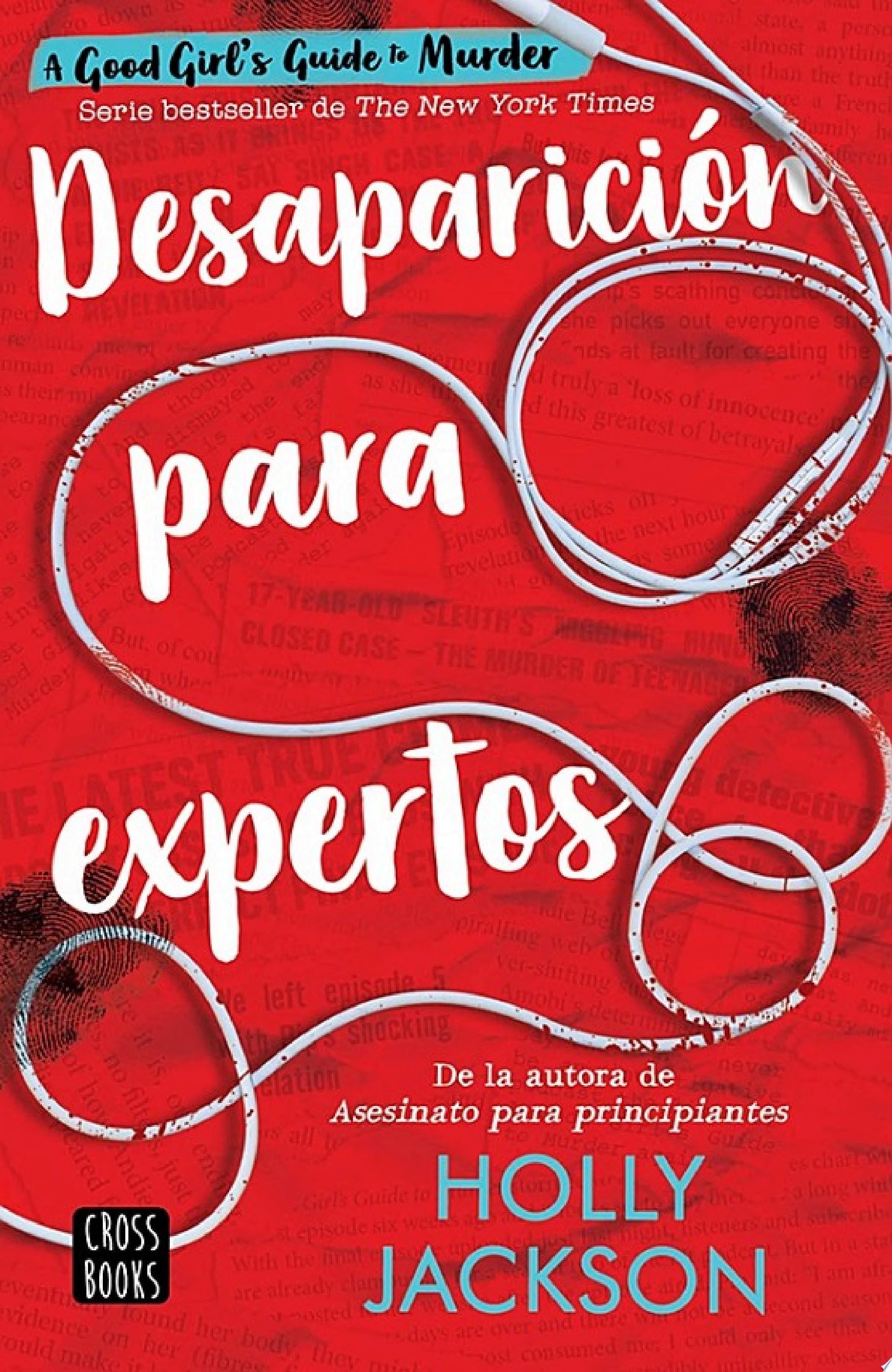 Desaparición para expertos (Edición mexicana) - Holly Jackson · 2023