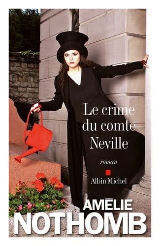 Le Crime du comte Neville - Amélie Nothomb · 2015