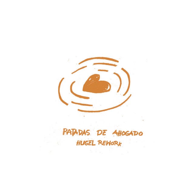 Patadas de Ahogado / LATÍN MAFIA, HUMBE - Rework - Song · HUGEL