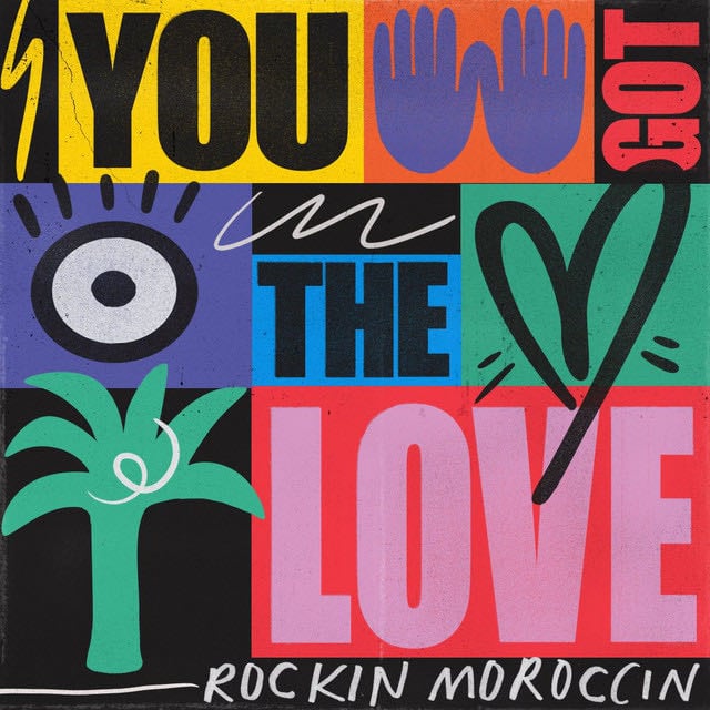 You Got the Love - Club Mix - Song · Rockin Moroccin