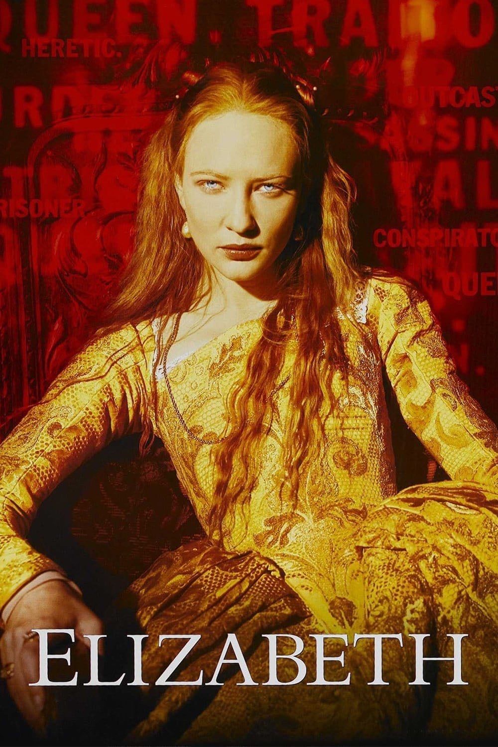 Elizabeth - Shekhar Kapur · 1998