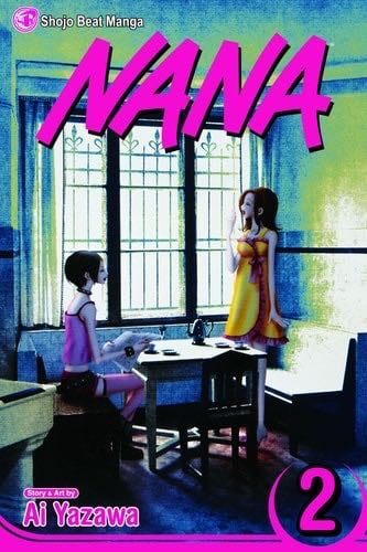 Nana, Vol. 2 - Ai Yazawa · 2006