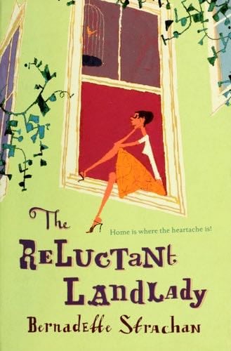 The Reluctant Landlady - Bernadette Strachan · 2004