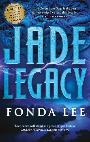Jade Legacy - Fonda Lee · 2021
