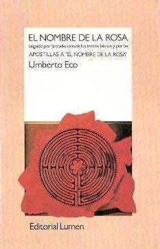 El Nombre de la Rosa - Umberto Eco · 1992
592 PÁGINAS