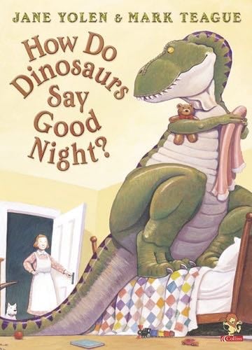 How Do Dinosaurs Say Good Night - Jane Yolen · 2002