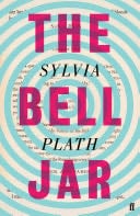 The Bell Jar - Sylvia Plath · 2008
