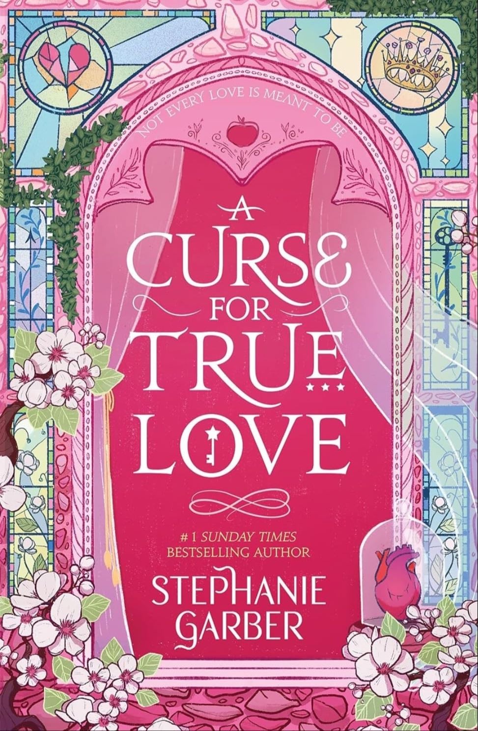 A Curse for True Love - Stephanie Garber · 2023