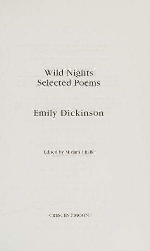 Wild Nights: Selected Poems - Emily Dickinson · 2012