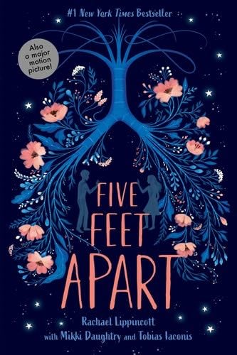 Five Feet Apart - Rachael Lippincott · 2022