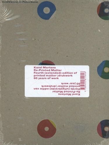 Karel Martens - Re-Printed Matter (Roma publication) - Karel Martens · 2019