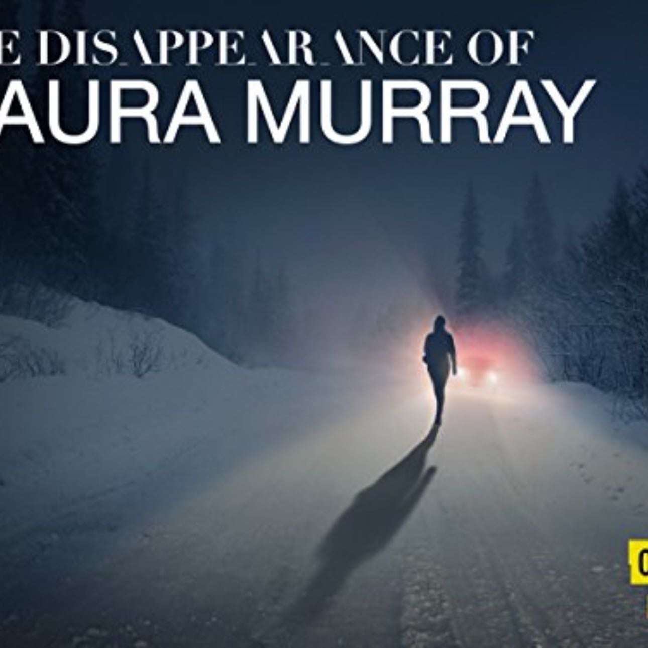 The Disappearance of Maura Murray - 2017