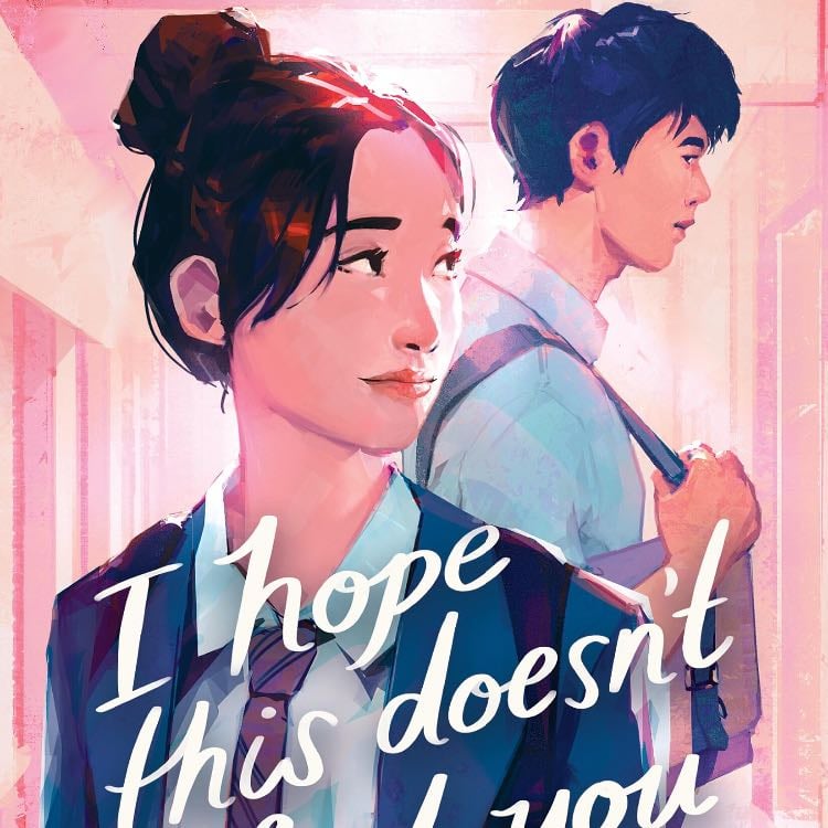 I Hope This Doesn''t Find You - Ann Liang · 2024