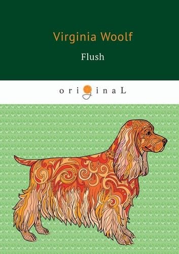 Flush - V. Woolf · 2020