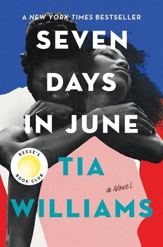 Seven Days in June - Tia Williams · 2021