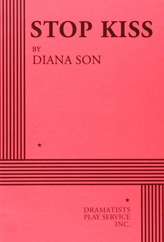 Stop Kiss - Diana Son
