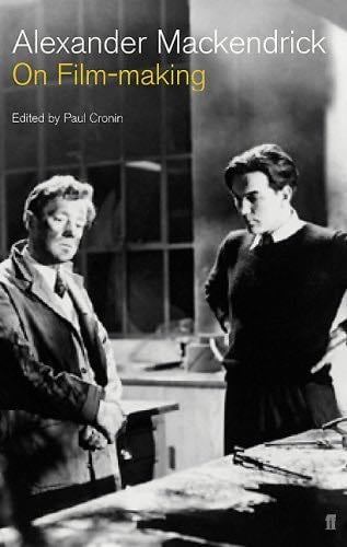 On Film Making - Alexander Mackendrick · 2006