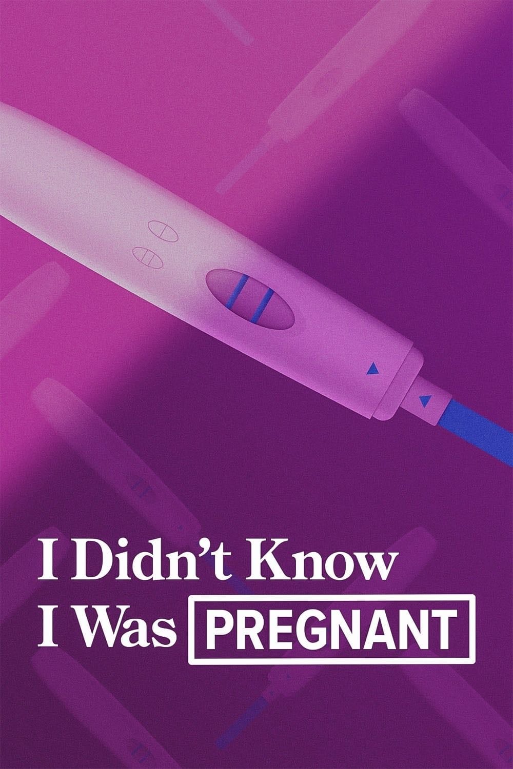 I Didn't Know I Was Pregnant - 2008