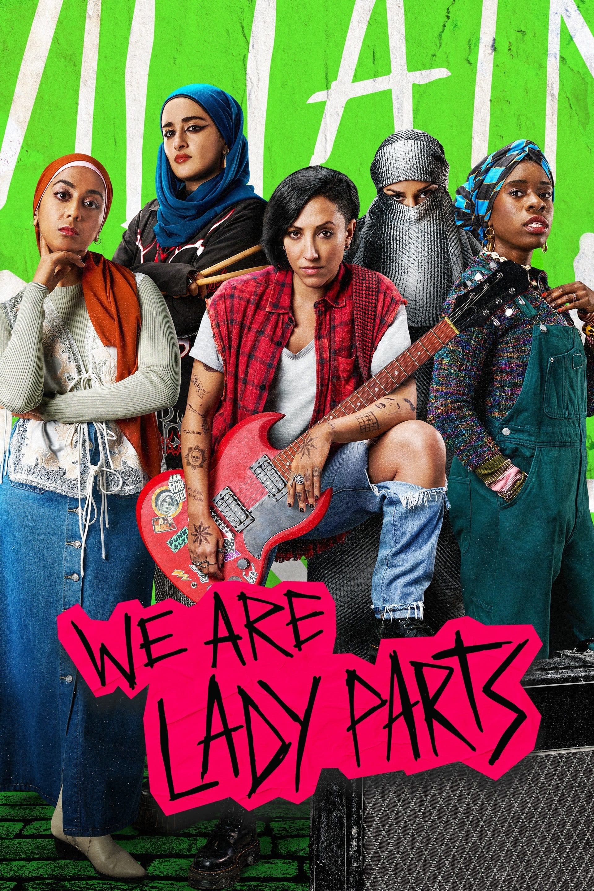 We Are Lady Parts - Nida Manzoor · 2021
