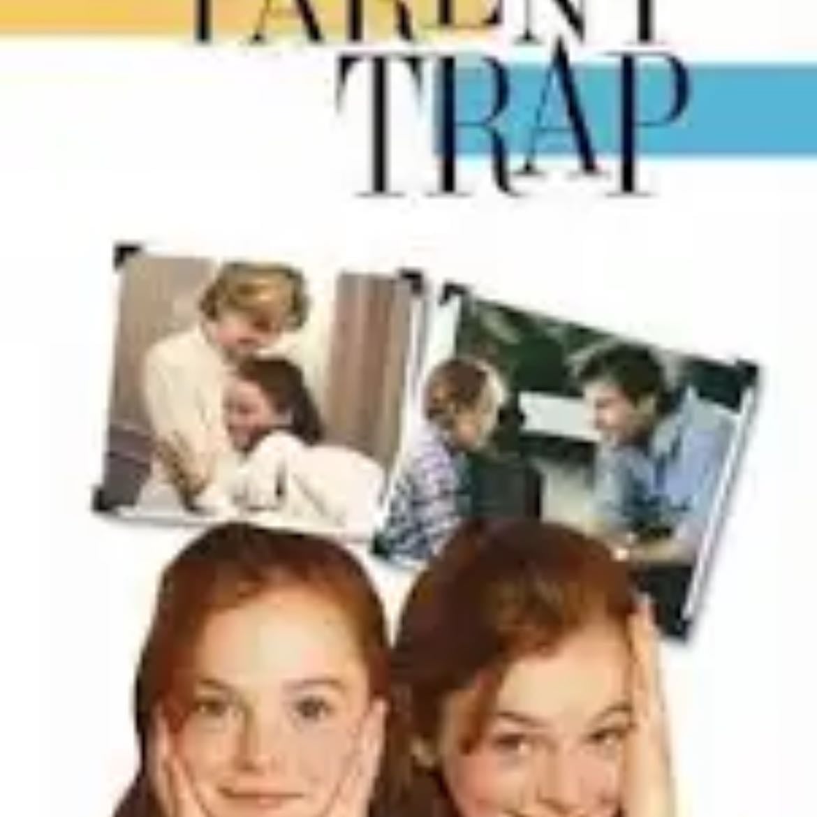 The Parent Trap - Nancy Meyers · 1998