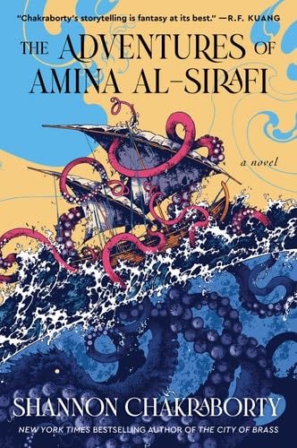 The Adventures of Amina Al-Sirafi - Shannon Chakraborty · 2024