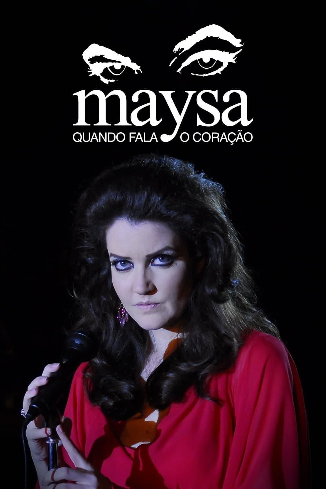 Maysa: Quando Fala o Coração - Manoel Carlos · 2009