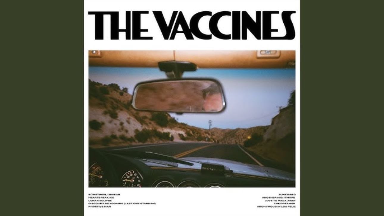 Primitive man - The vaccines