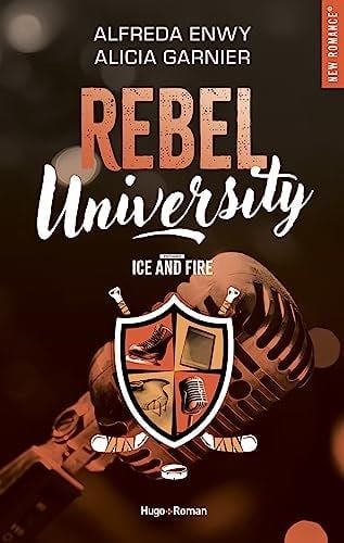 Rebel University - Tome 03 - Alfreda Enwy, Alicia Garnier · 2023