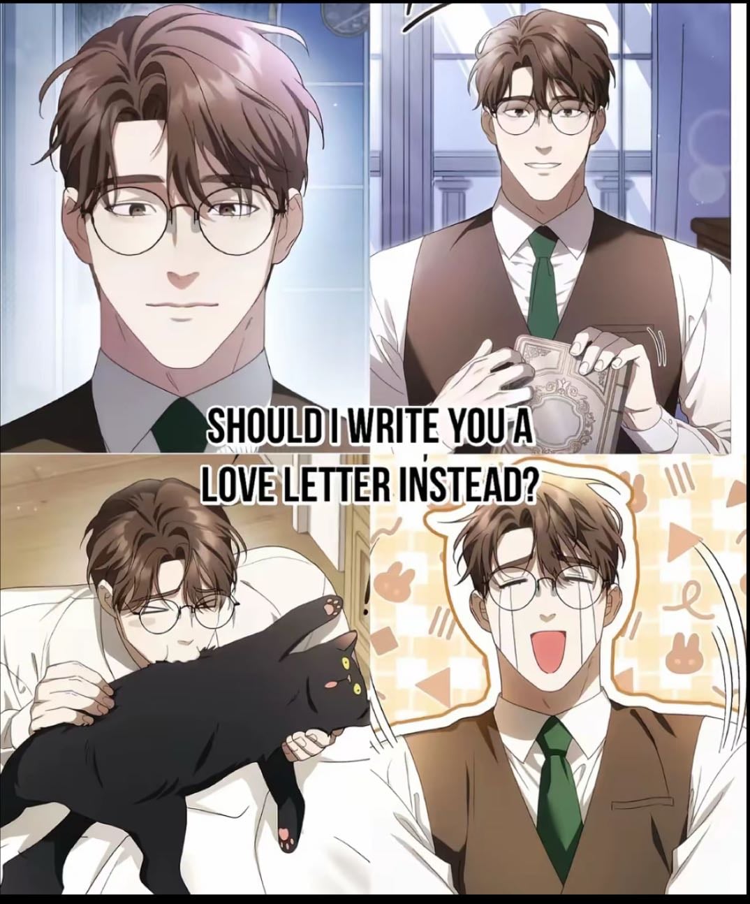 Should I write you a love letter instead