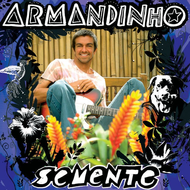 Outra Vida - Song · Armandinho