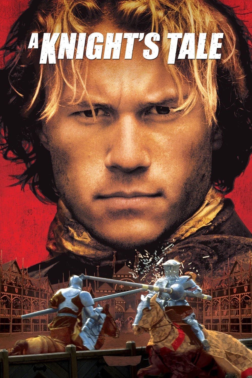 A Knight's Tale - Brian Helgeland · 2001