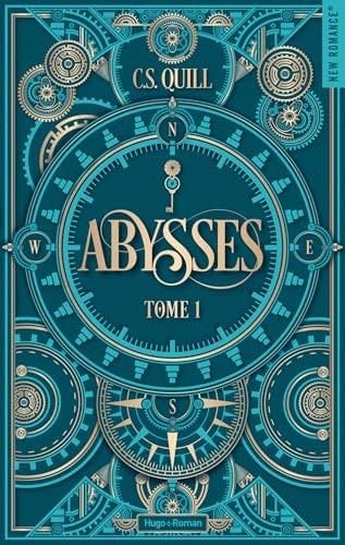 Abysses - Tome 01 - C. S. Quill · 2025