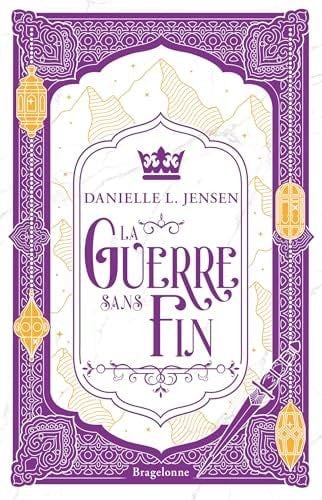 Le Pont des tempêtes, T4 : La Guerre sans fin - Danielle L. Jensen · 2025