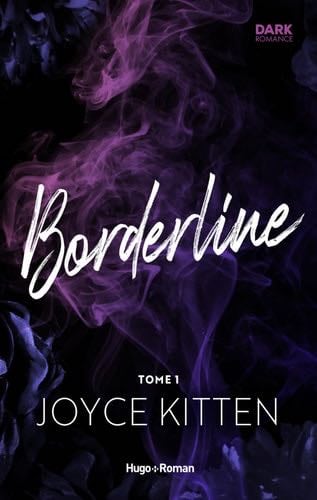 Borderline Tome 1 - Joyce Kitten · 2024