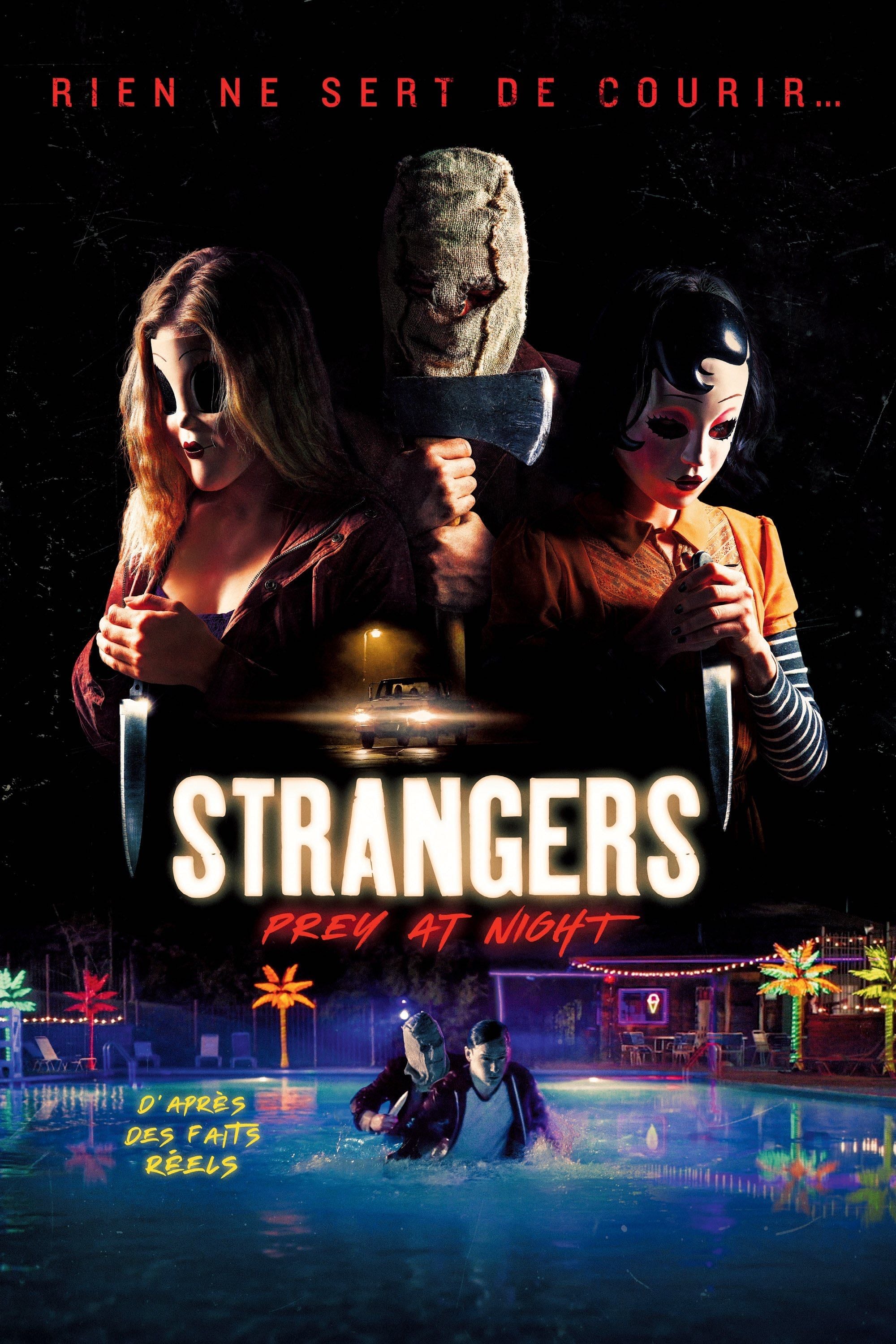 Strangers: Prey at Night - Johannes Roberts · 2018