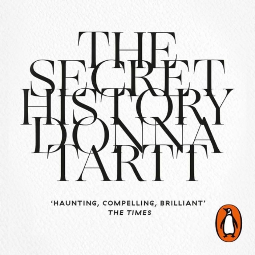 The Secret History - Donna Tartt · 1992