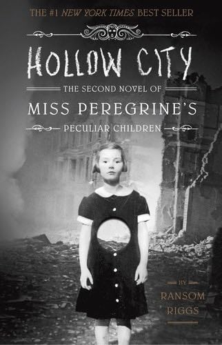 Hollow City - Ransom Riggs · 2014