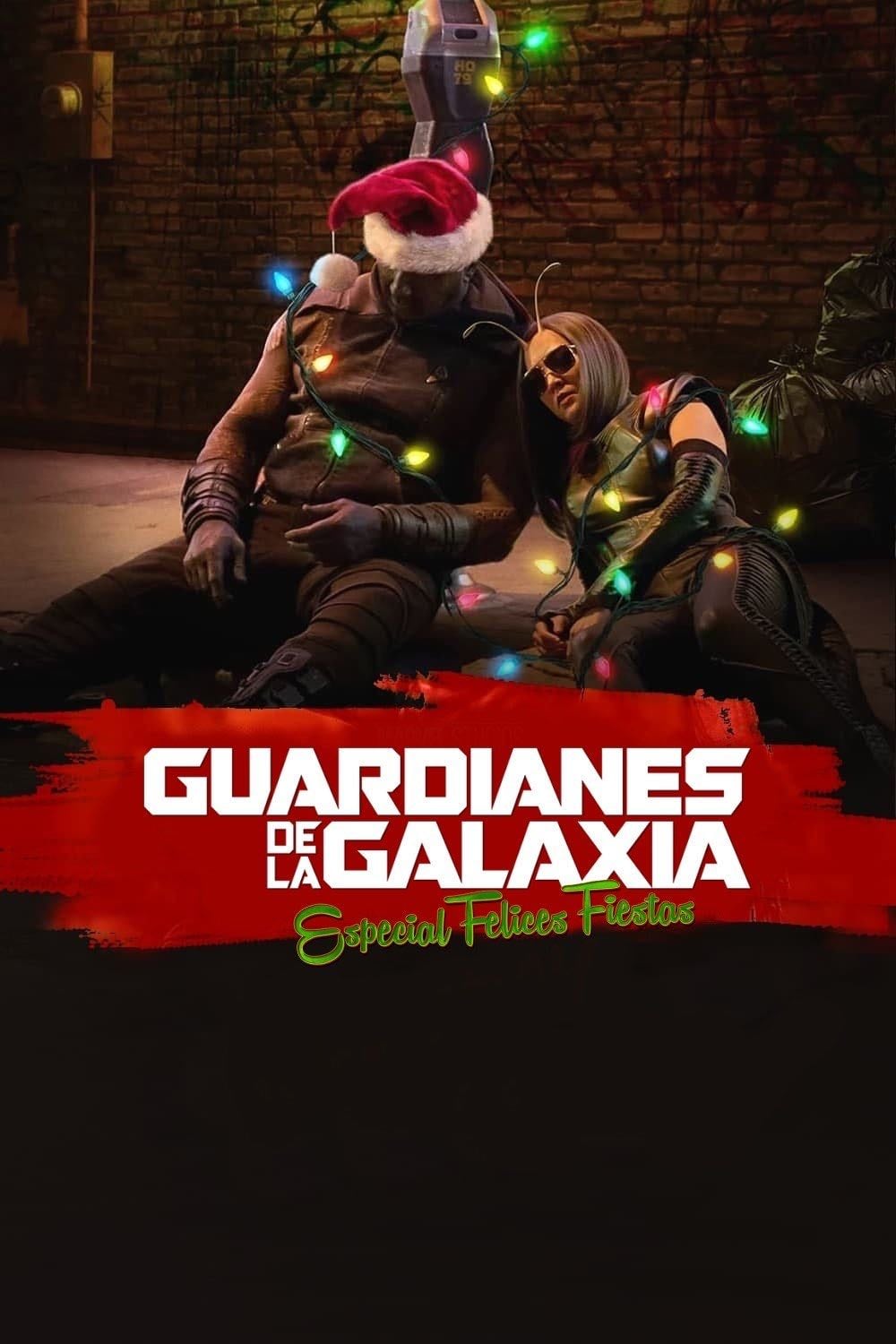 Guardianes de la Galaxia: especial felices fiestas - James Gunn · 2022
