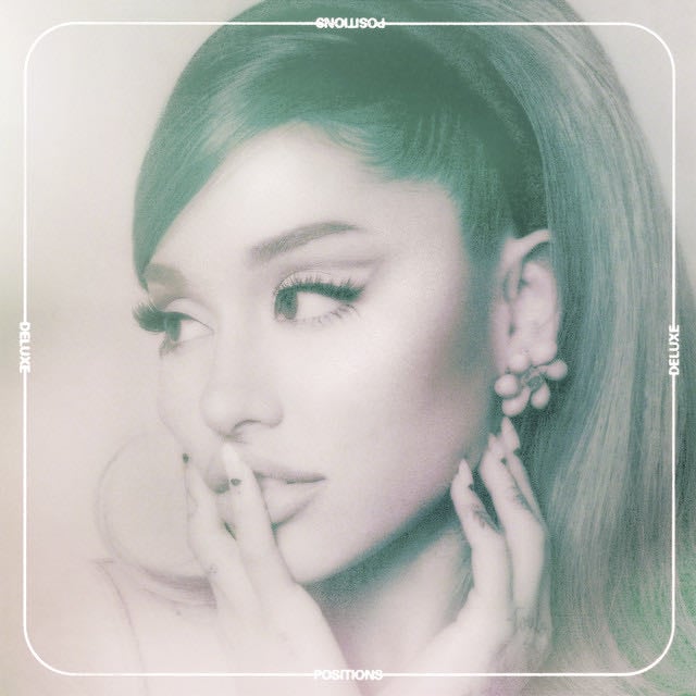 Positions (Deluxe) - Album · Ariana Grande