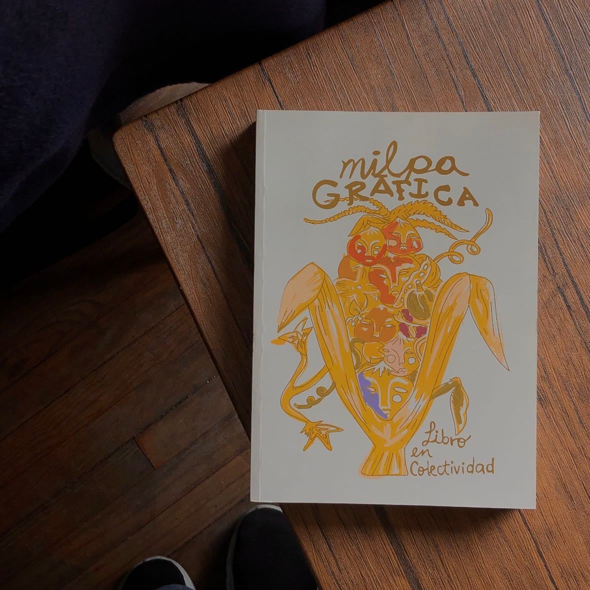 Milpa Grafica - Mariana Castillo Hernández, Ariadna Vásquez Germán · 2023