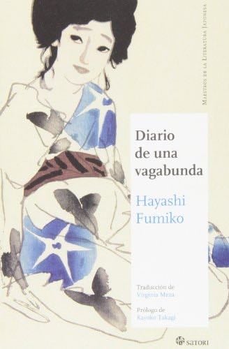Diario de una vagabunda (Maestros de la Literatura Japonesa) (Spanish Edition) - Fumiko Hayashi · 2013