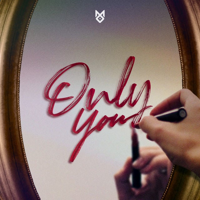 Only You - Song · Movimiento Original
