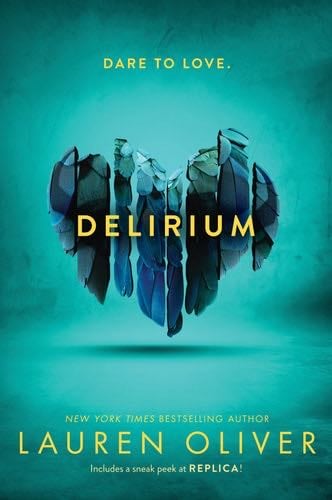 Delirium (Delirium Trilogy, 1) - Lauren Oliver · 2016